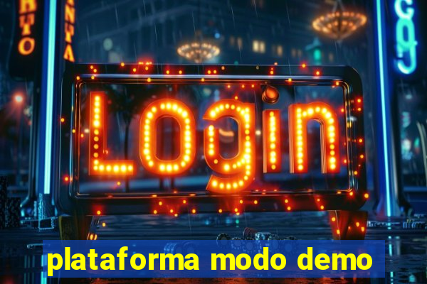 plataforma modo demo